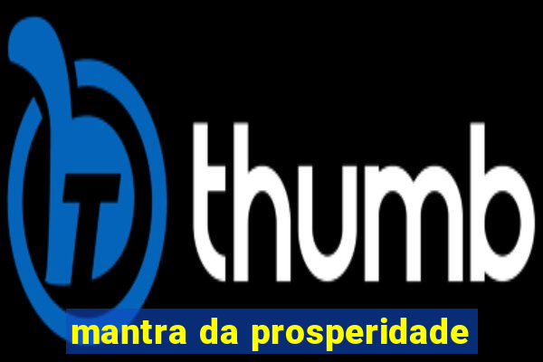 mantra da prosperidade